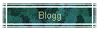 Blogg
