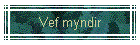 Vef myndir