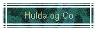 Hulda og Co