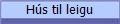 Hs til leigu